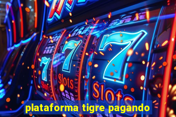 plataforma tigre pagando